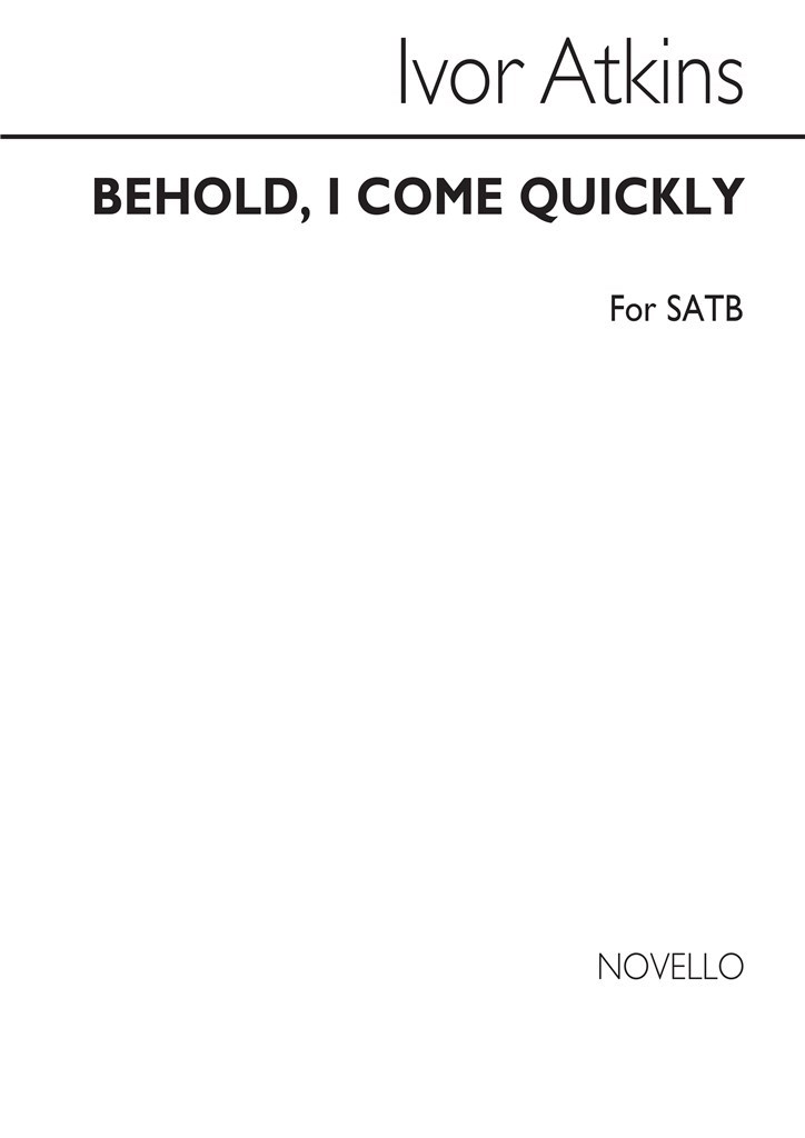 Behold I Come Quickly